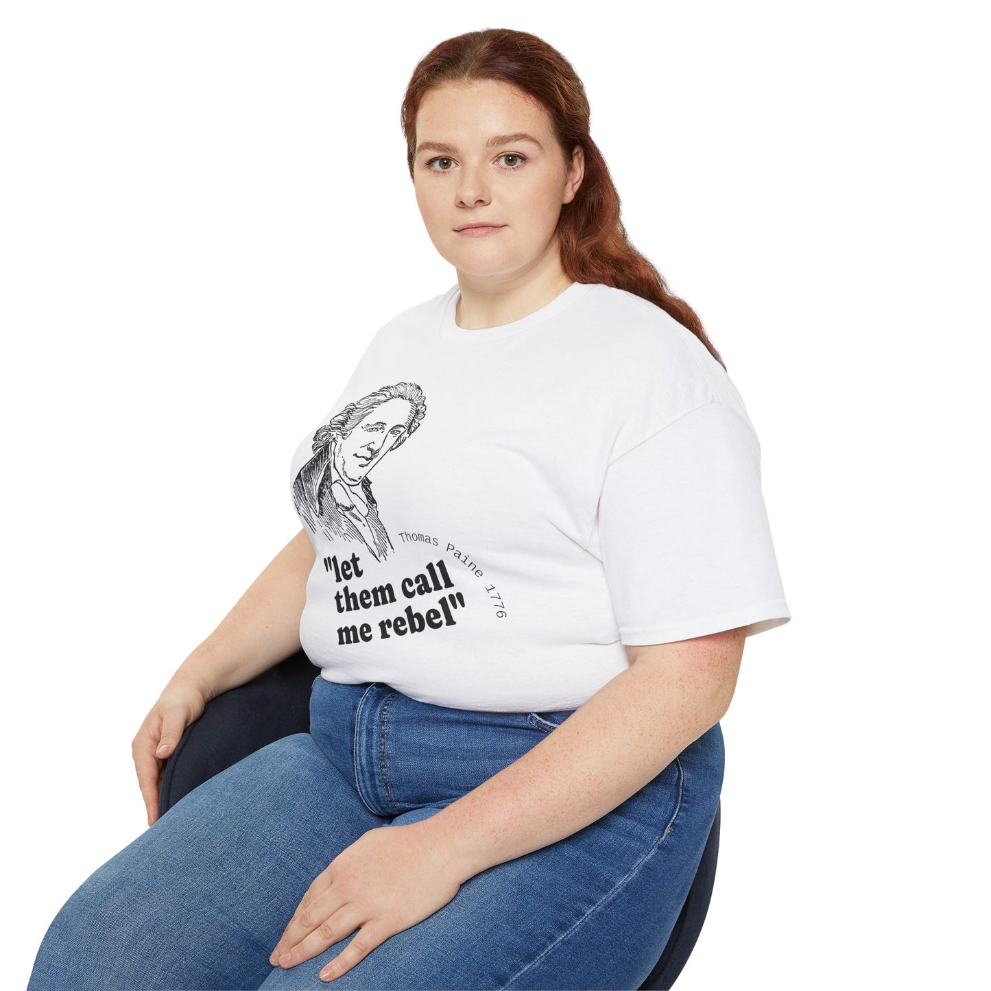 Rebel Quote T-Shirt: Thomas Paine 1776