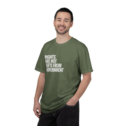 Rights are not Gifts from Government: T-Shirt