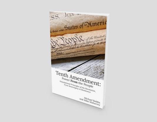 Tenth Amendment: Power FROM the People
